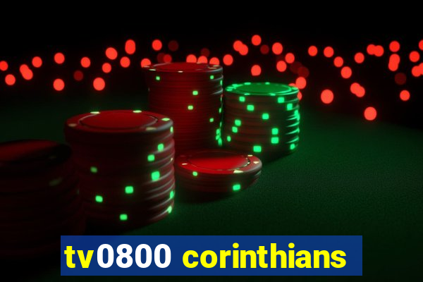 tv0800 corinthians